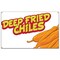 Signmission Deep Fried Chiles Banner Concession Stand Food Truck Single Sided B-60 Deep Fried Chiles19 - alternate 1